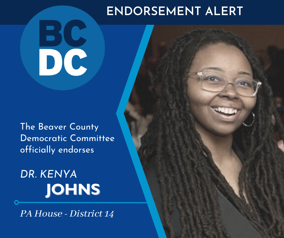 Endorsement: Dr. Kenya Johns PA House District 14