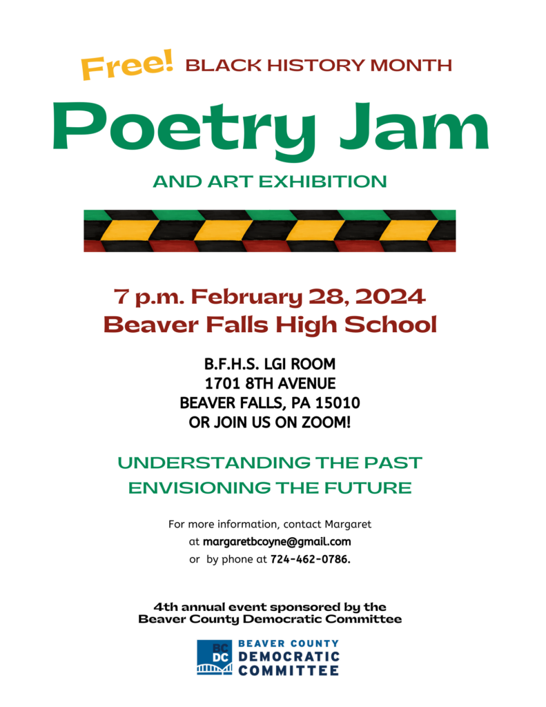 Free Poetry Jam, February 28, 7pm. Beaver Falls High School